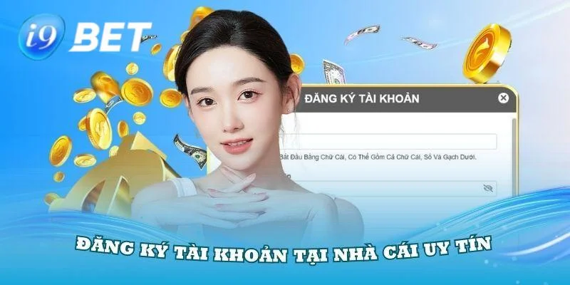 Đăng Ký I9BET Nhiều ý nghĩa quan trọng khi đăng ký I9BET