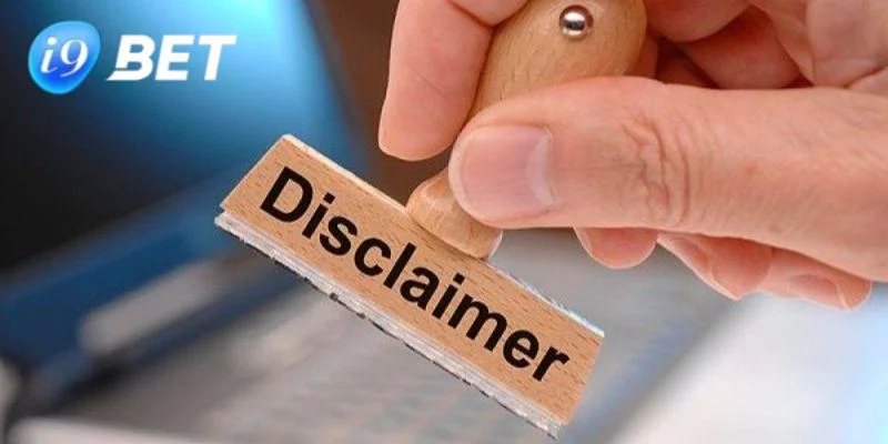 Miễn Trừ Trách Nhiệm – Chính Sách Đảm Bảo An Toàn Tại I9BET Giới thiệu đôi nét về quy định miễn trừ trách nhiệm ở I9BET